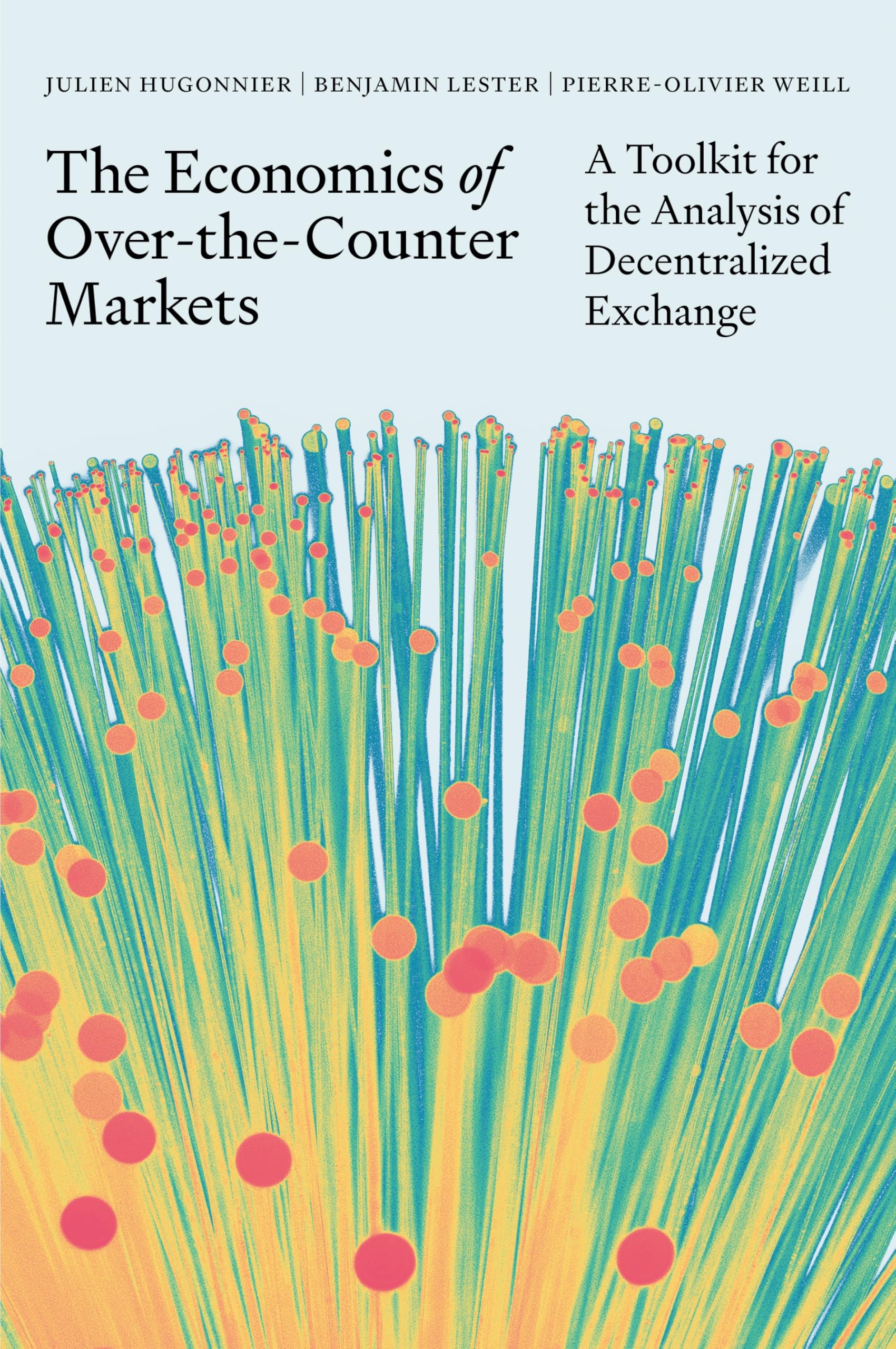 The Economics of Over-the-Counter Markets: A Toolkit for the Analysis of Decentralized Exchange Business, Finance & Career