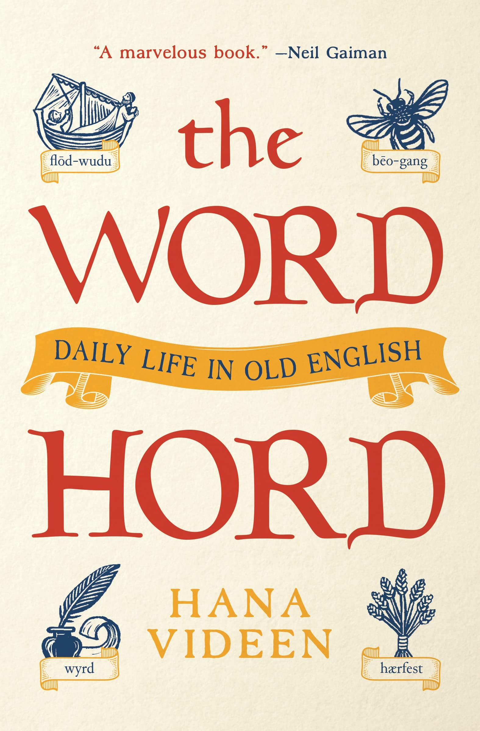 The Wordhord: Daily Life in Old English Contemporary literature