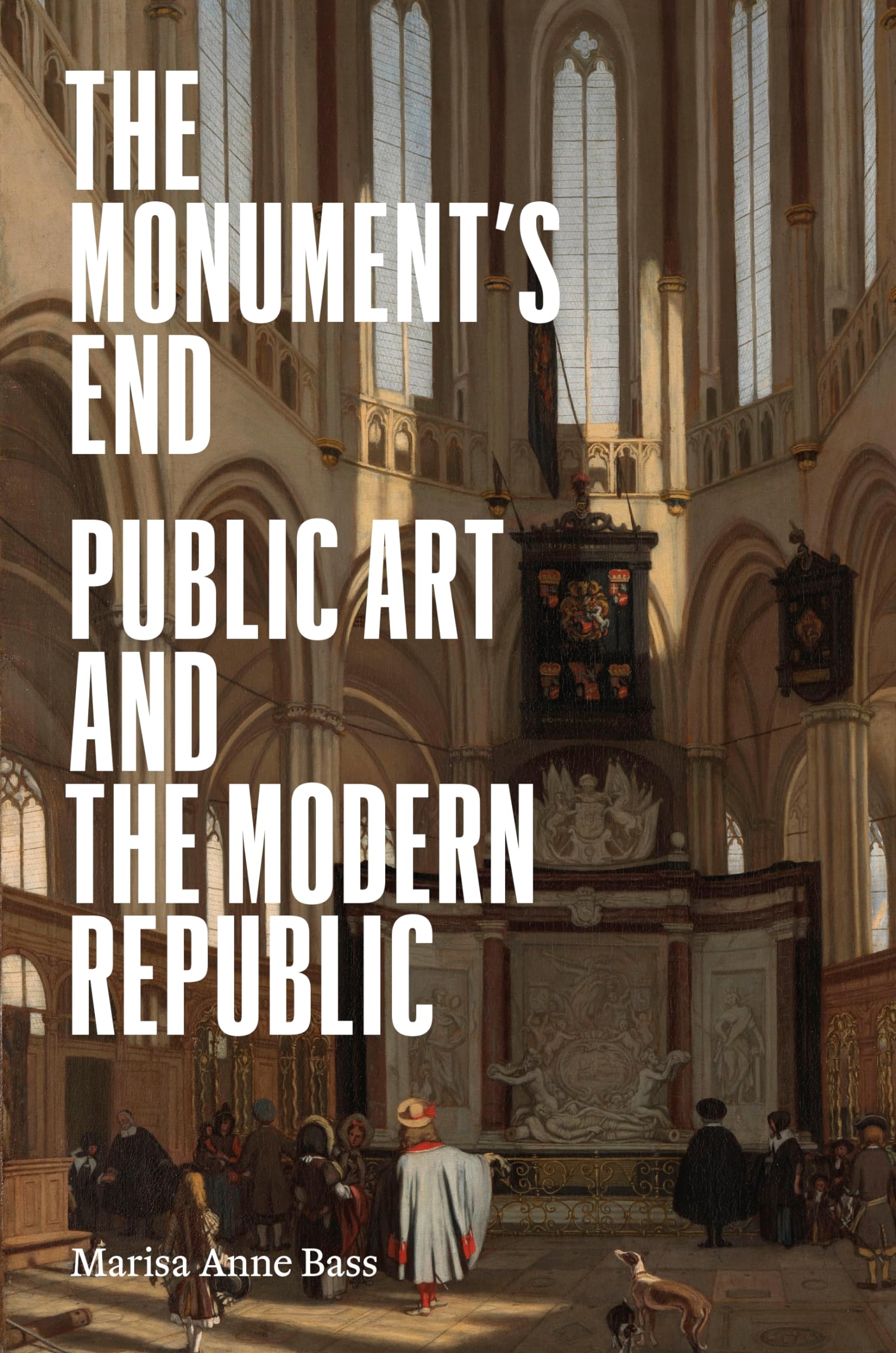 The Monument’s End: Public Art and the Modern Republic Architecture