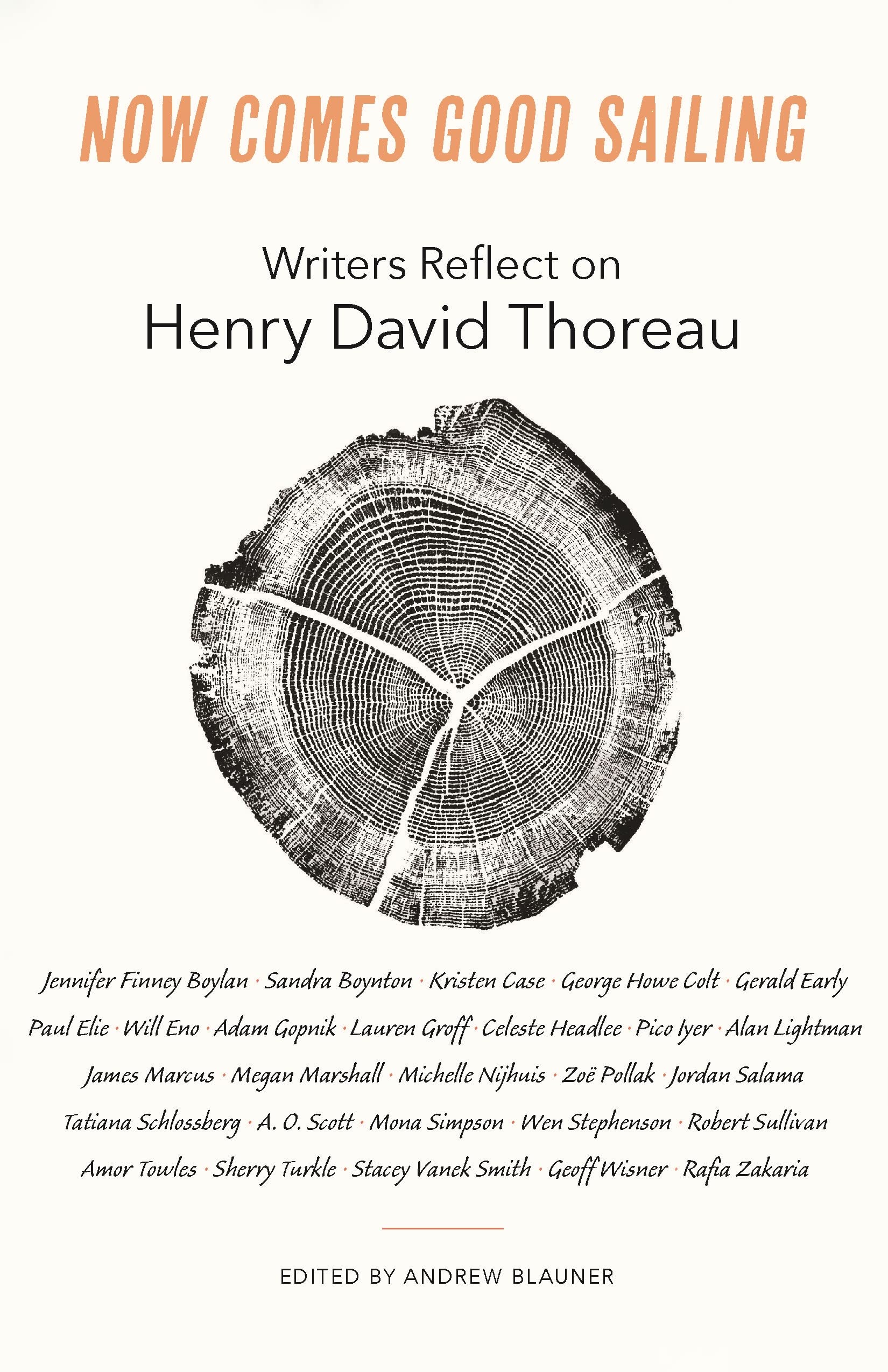 Now Comes Good Sailing: Writers Reflect on Henry David Thoreau book