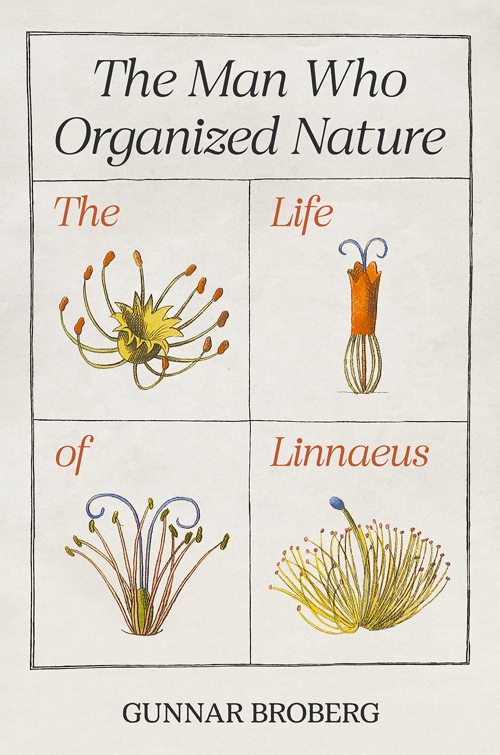 The Man Who Organized Nature Science