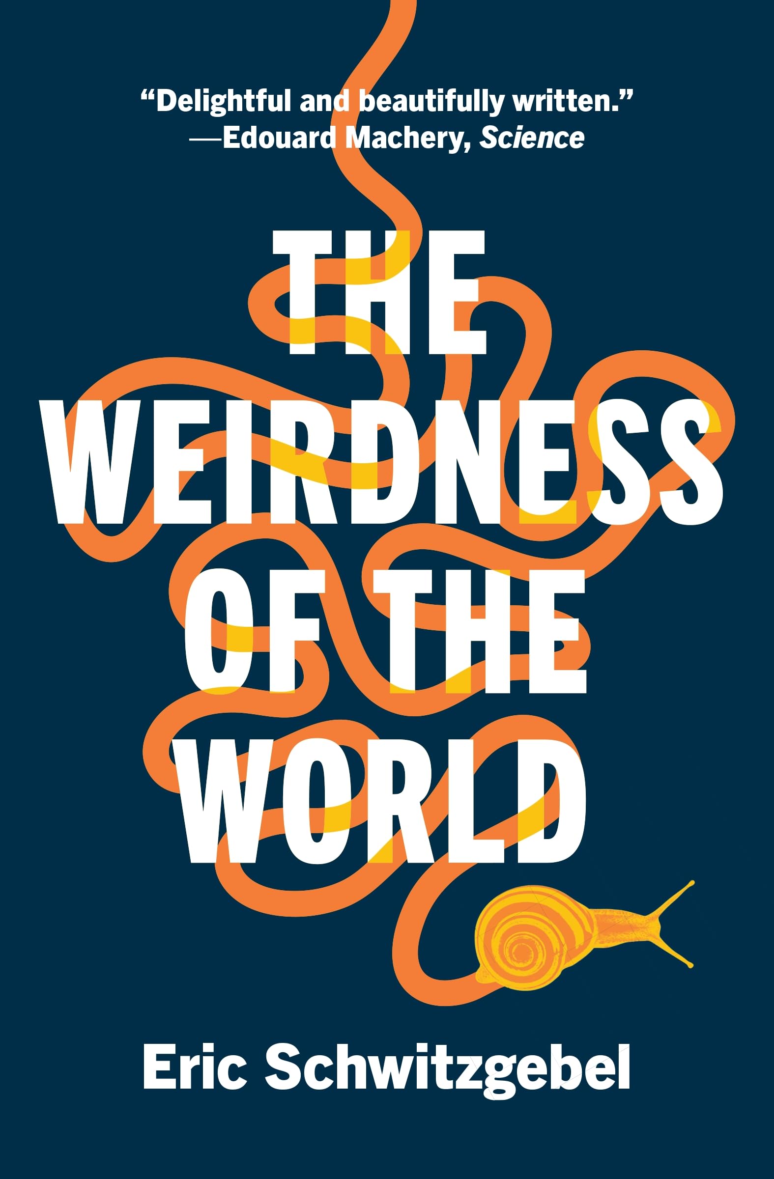The Weirdness of the World Philosophy