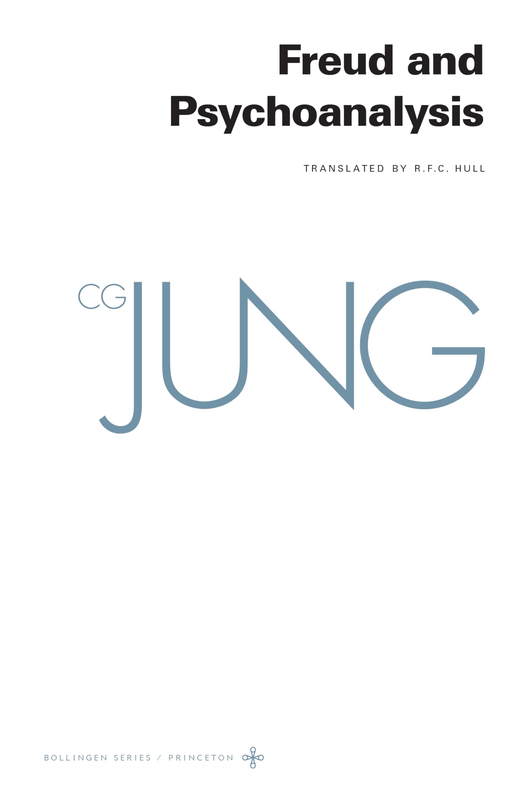 Freud and Psychoanalysis (4) (Bollingen; Collected Works of C. G. Jung, 20, Band 4) Psychology
