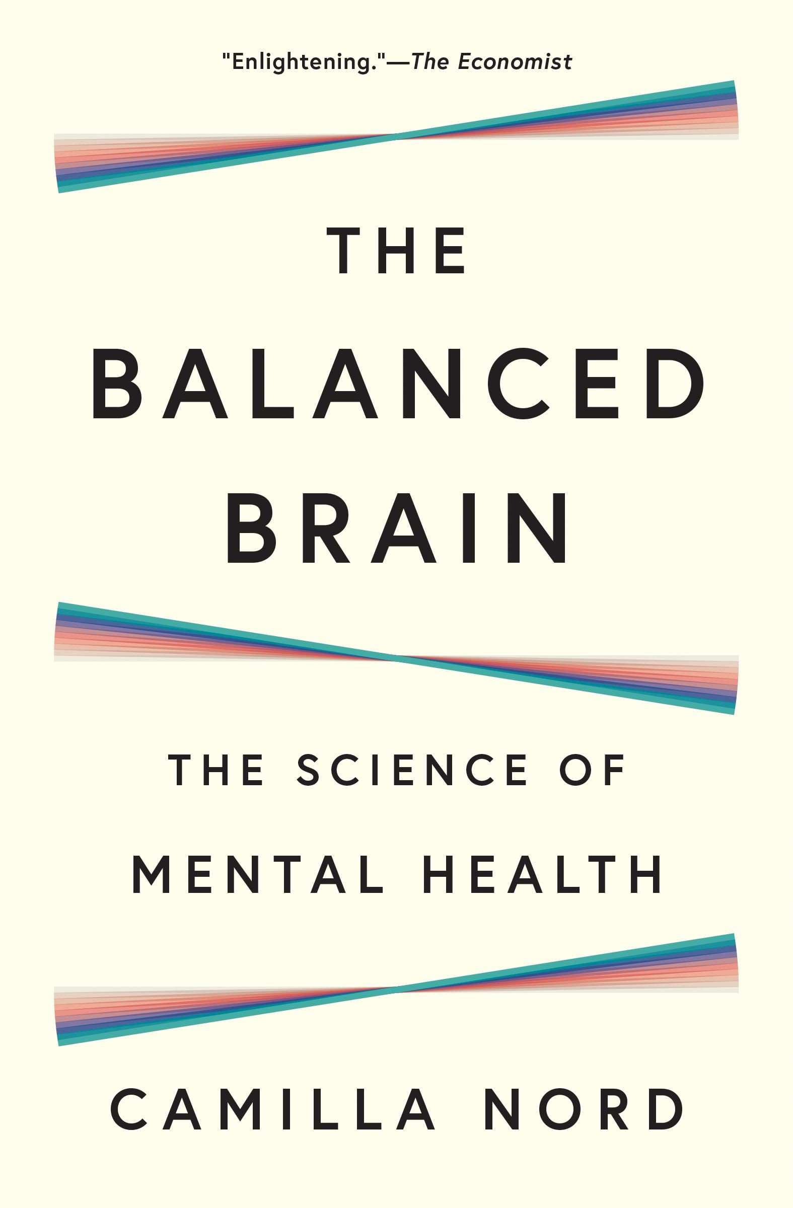 The Balanced Brain: The Science of Mental Health Natural Sciences