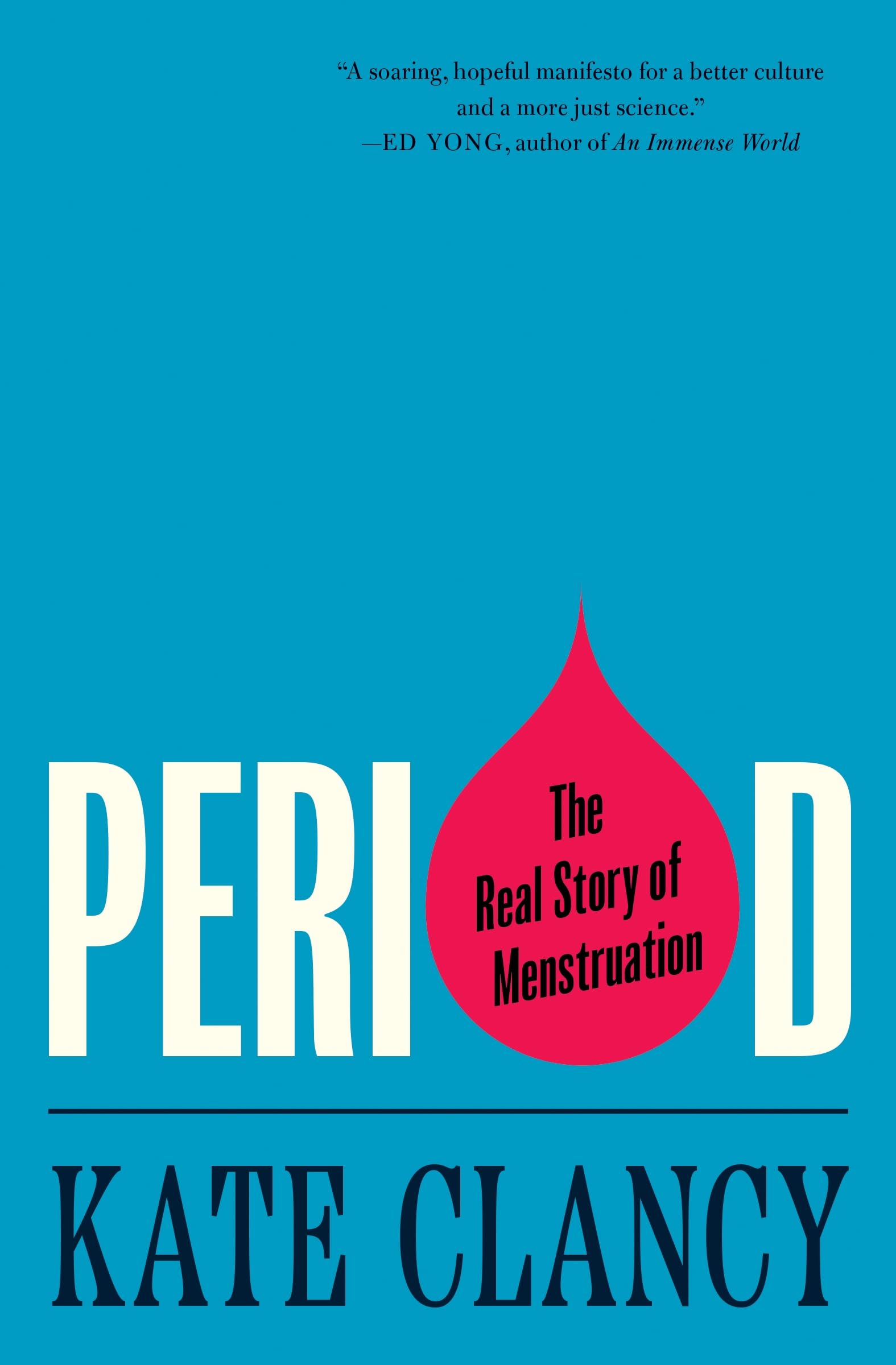 Period: The Real Story of Menstruation Books