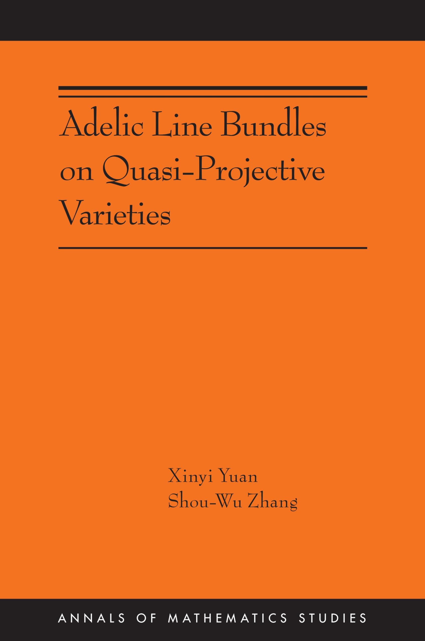 Adelic Line Bundles on Quasi-projective Varieties (Annals of Mathematics Studies, 222) Mathematics