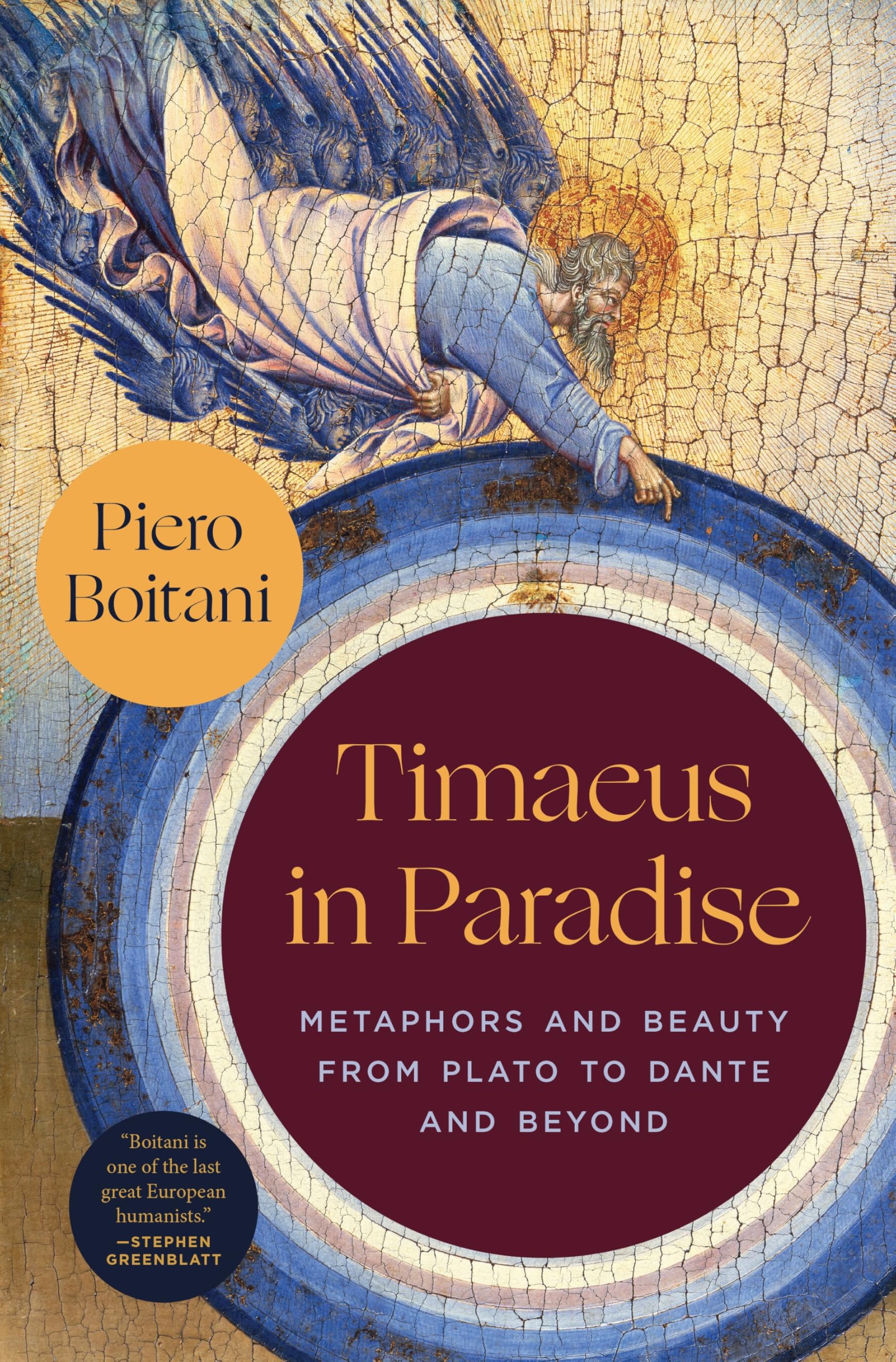Timaeus in Paradise: Metaphors and Beauty from Plato to Dante and Beyond Philosophy