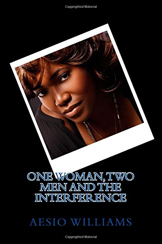 One Woman, Two Men and The Interference Books