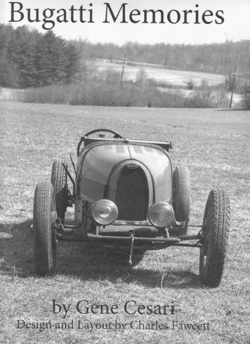 BUGATTI MEMORIES - Livre Anglais Etat - Bon Etat Occasion book
