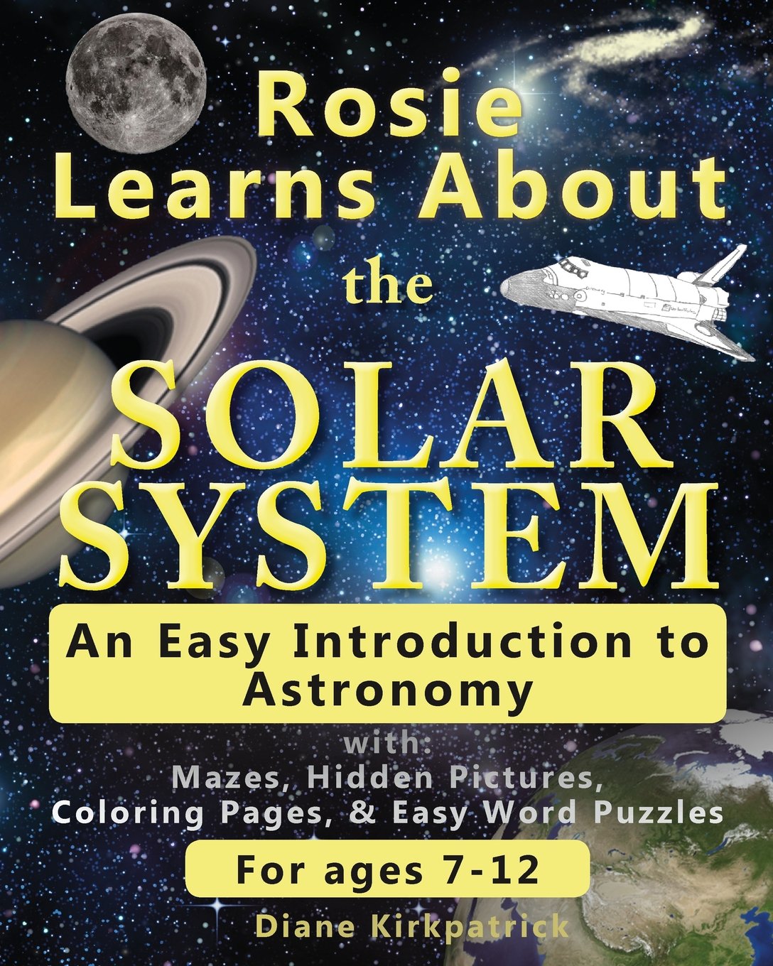 Rosie Learns About the Solar System: An Easy Introduction to Astronomy Non-fiction