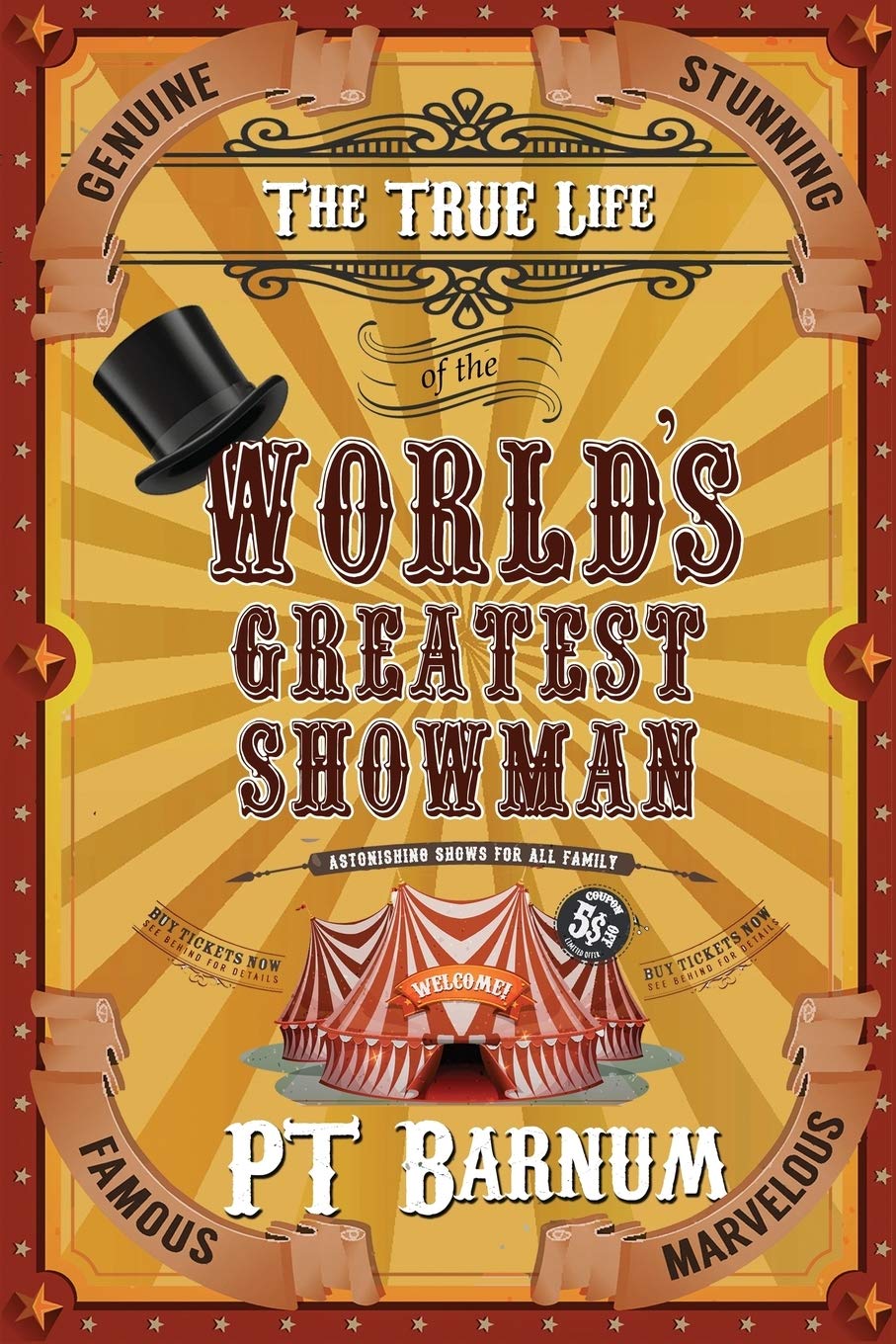 The True Life of the World's Greatest Showman Art & Literature
