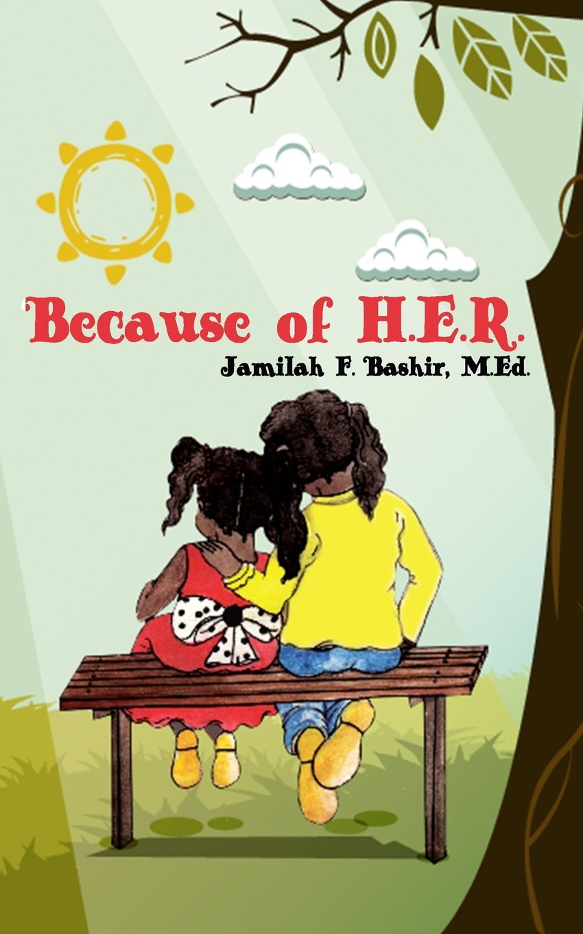 Product Image: Because of H.E.R.