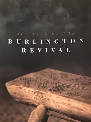 Miracles of the Burlington Revival Books