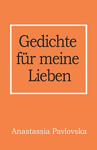 Gedichte für meine Lieben Poetry