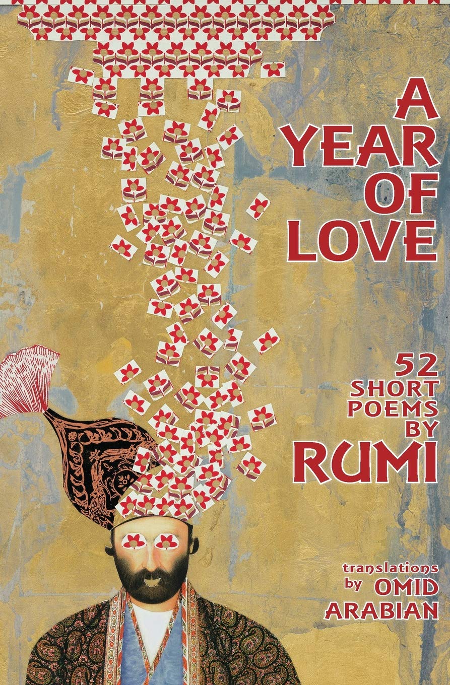 A Year Of Love: 52 Short Poems by Rumi Religion & Esotericism