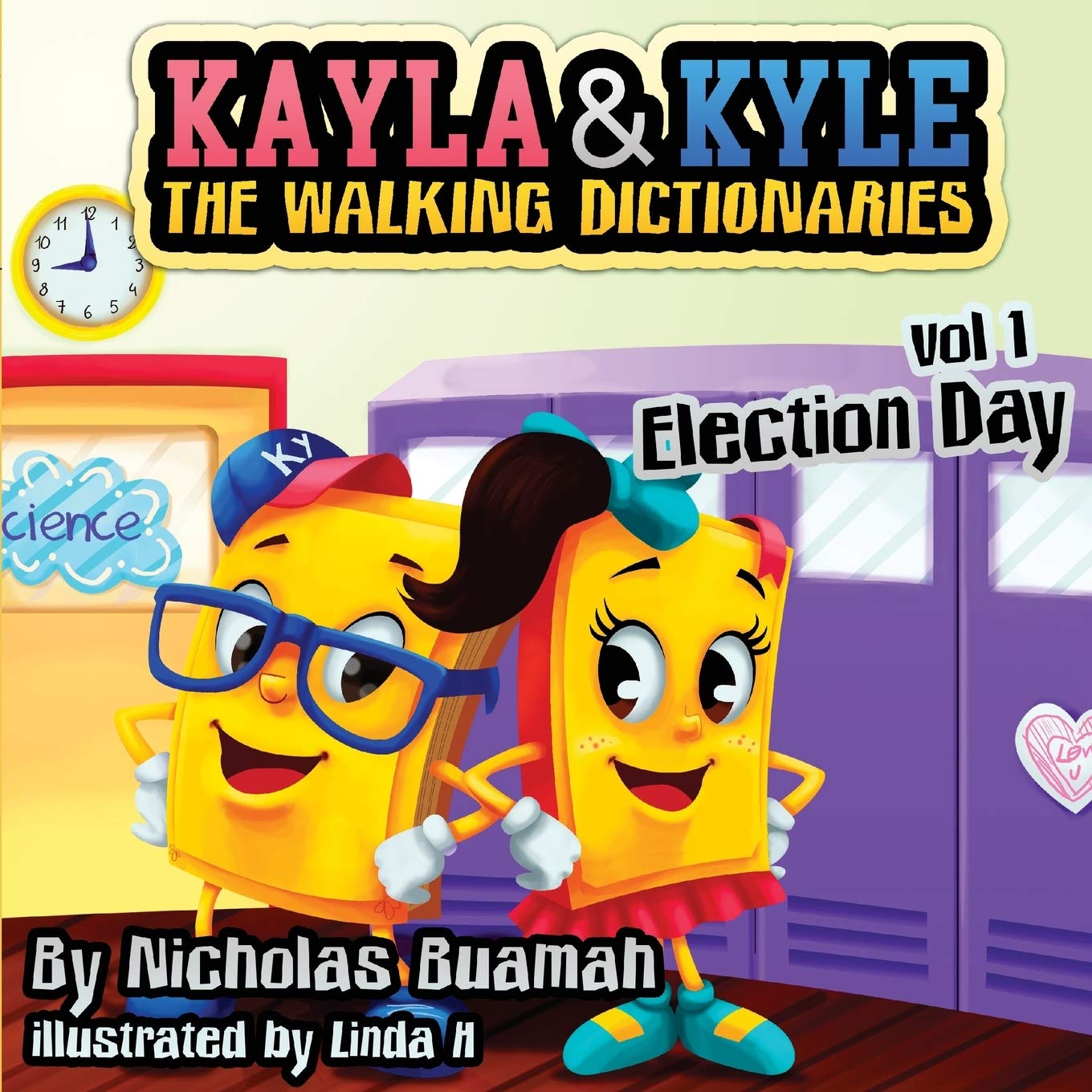 Kayla and Kyle The Walking Dictionaries: Election Day (Vol. 1) Leisure & Fun