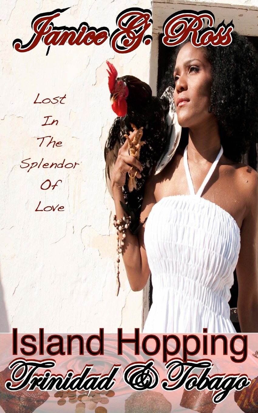 Trinidad & Tobago (Island Hopping Series, Band 2) Historical Fiction