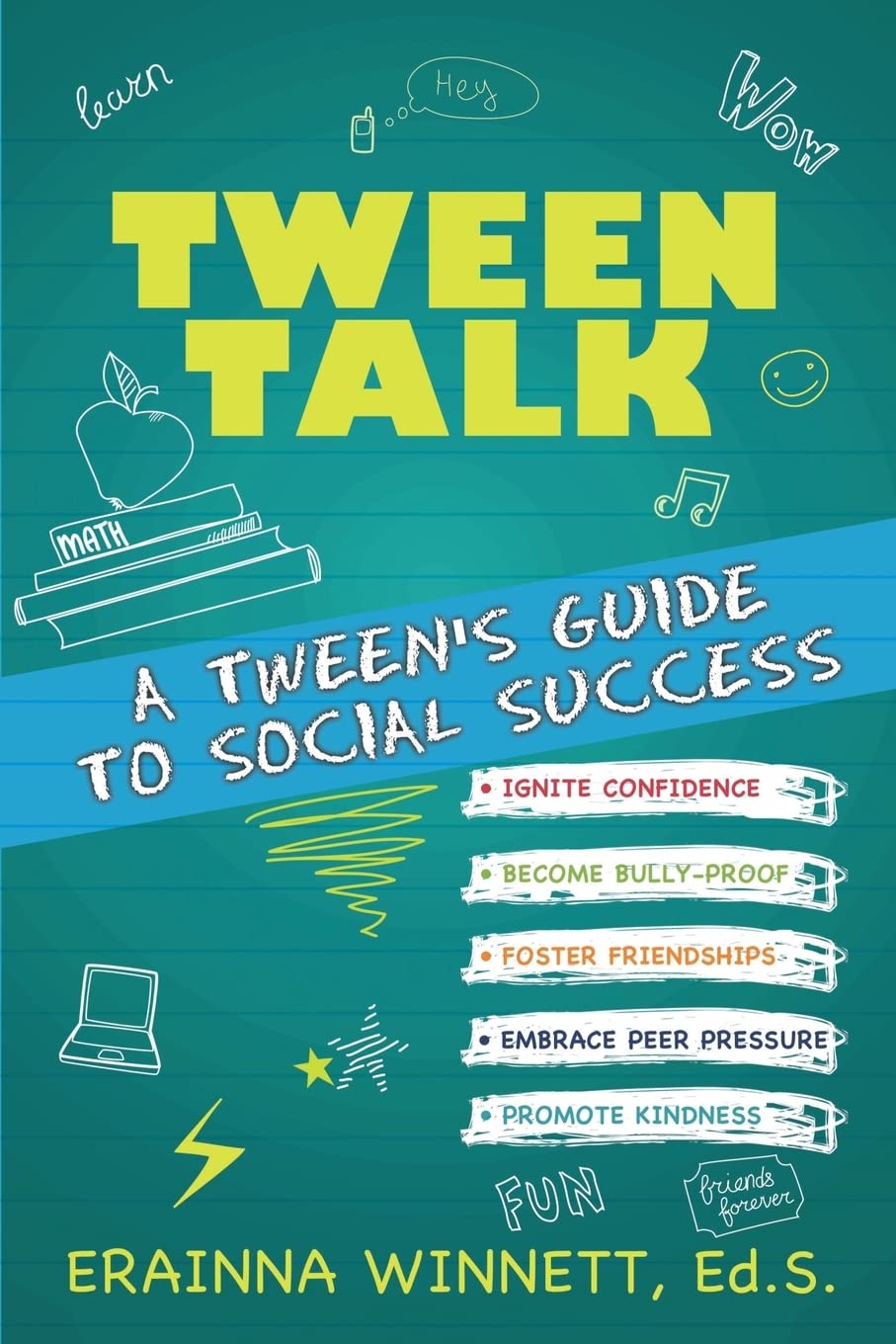 Tween Talk: A Tween's Guide to Social Success (Tween Success) Non-fiction