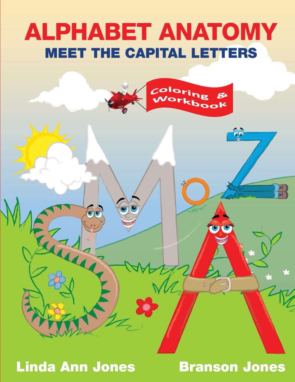 Alphabet Anatomy Coloring & Workbook: Meet the Capital Letters Study Guides