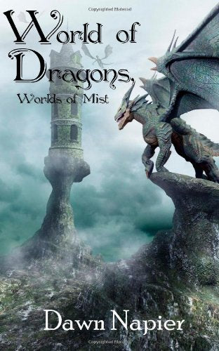 World of Dragons, Worlds of Mist (Many Kingdoms) Dark Fantasy