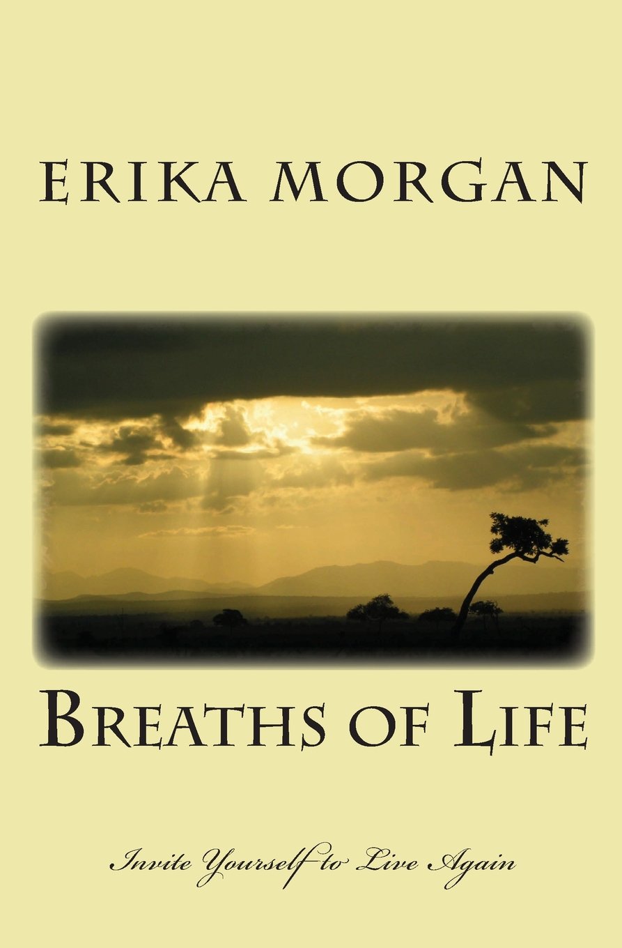 Breaths of Life: Invite Yourself to Live Again Religion & Esotericism