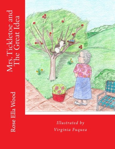 Mrs. Tickletoe and The Great Idea Novels & Short Stories