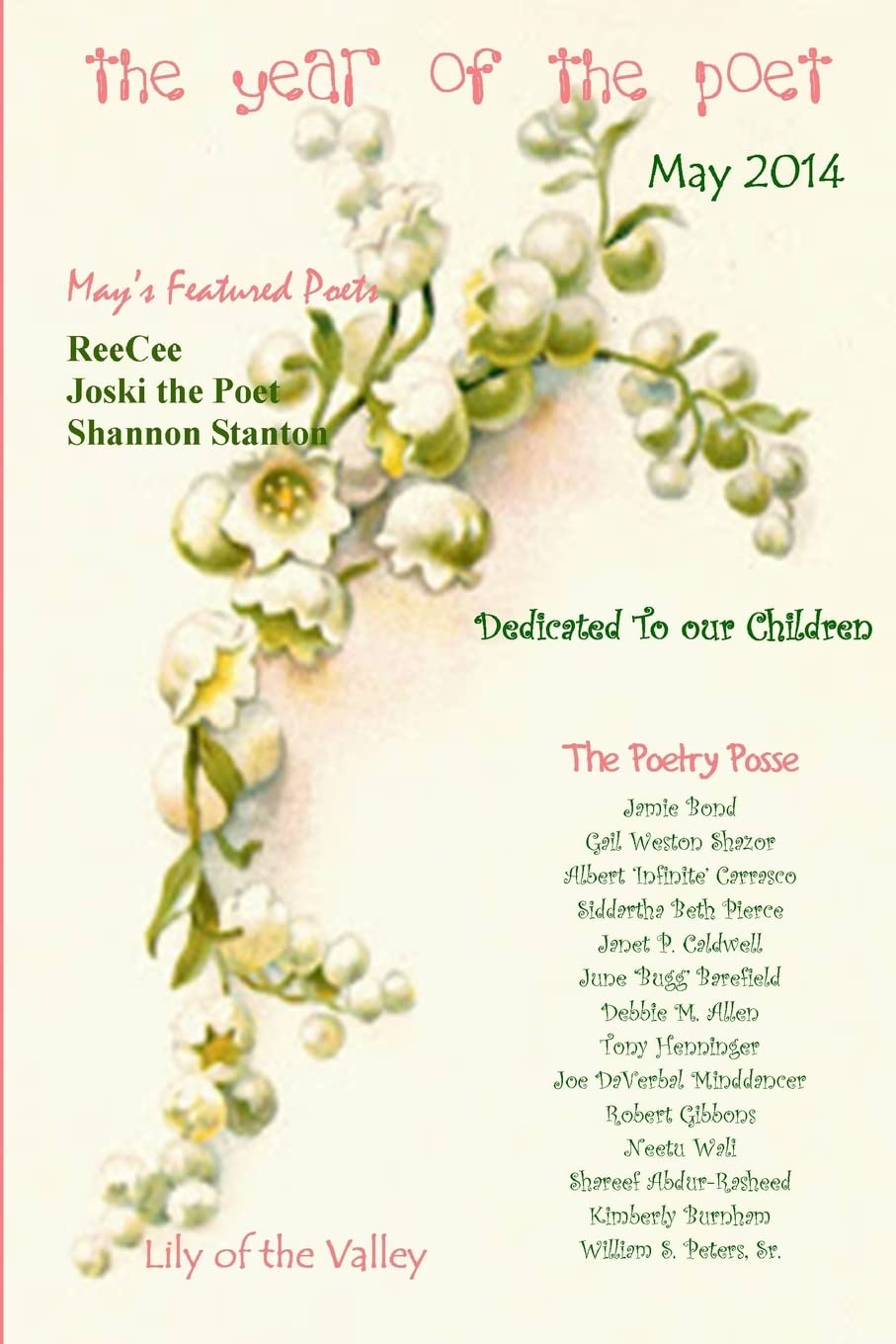 The Year of the Poet ~ May (The Year of the Poet: Poets Create Bridges of Cultural Understanding Poetry Series) Poetry