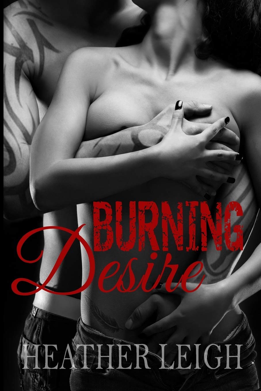Burning Desire: (Condemned Angels MC Series #1) Contemporary Romance