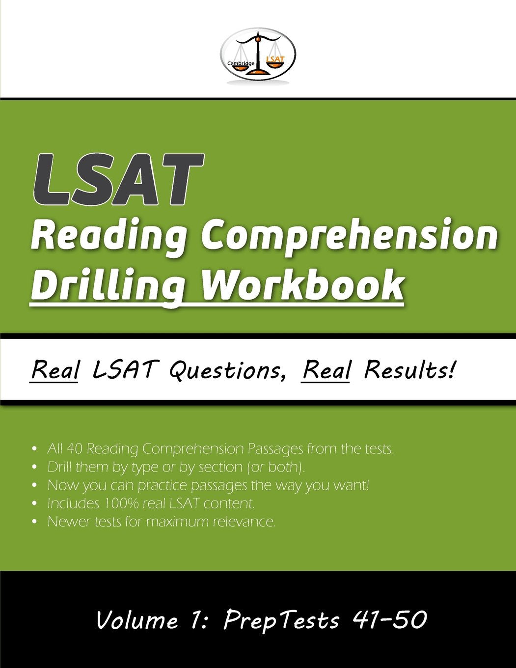 LSAT Reading Comprehension Drilling Workbook, Volume 1: All 40 Reading Comprehension Passages from PrepTests 41-50, Presented by Type and by Section (Cambridge LSAT) Education & Training