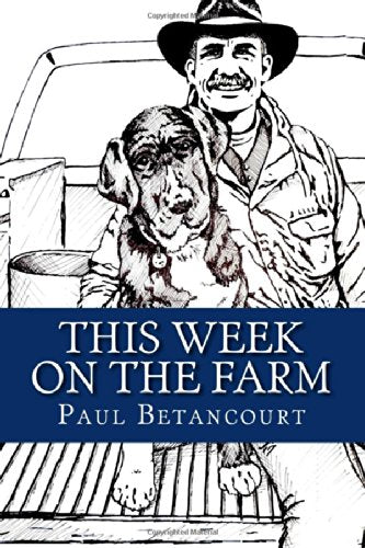 This Week on the Farm: Stories About A Boy, His Dog and His Truck Mathematics
