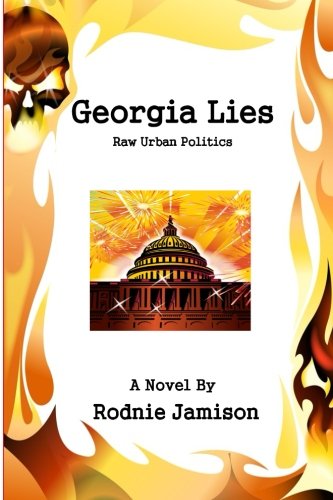 Georgia Lies: Raw Urban Politics Contemporary literature