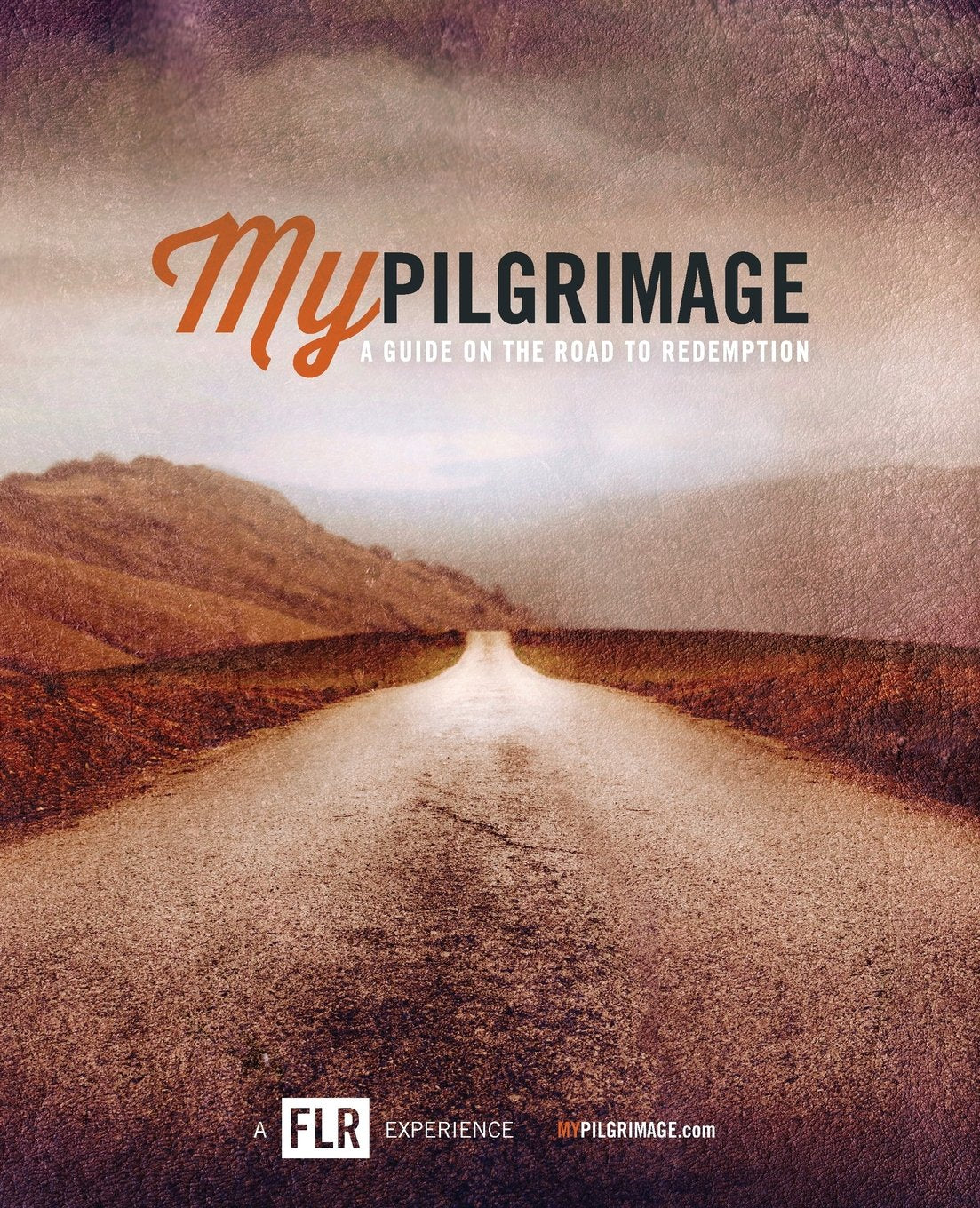 My Pilgrimage: A Guide On The Road To Redemption Religion & Esotericism