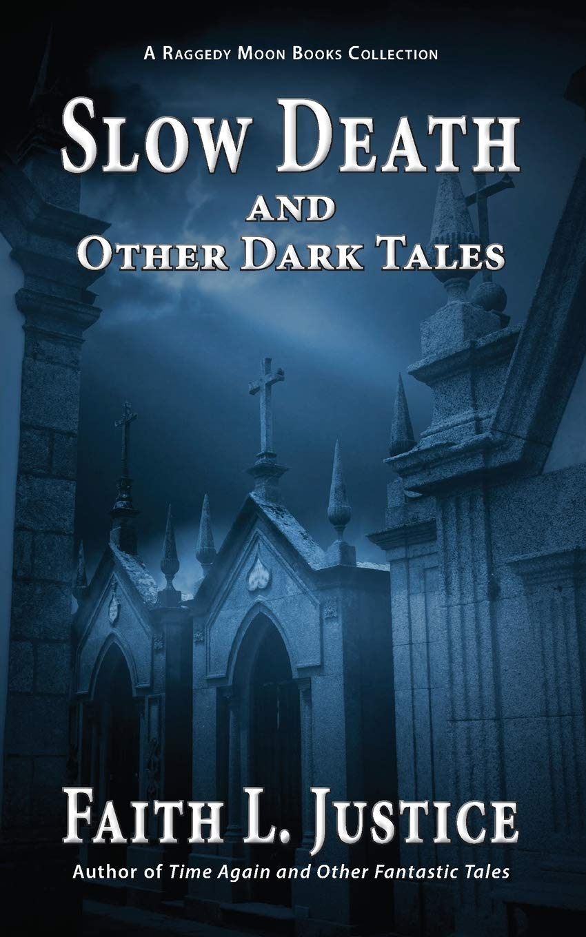 Slow Death and Other Dark Tales book