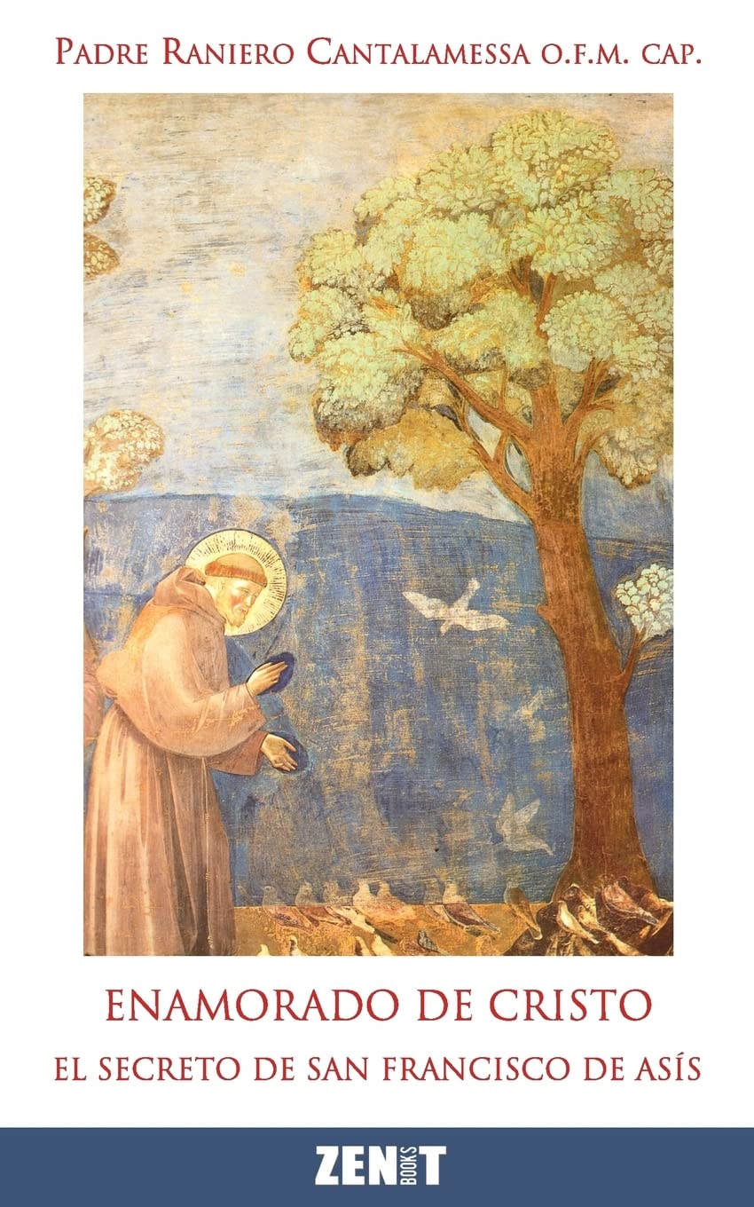Enamorado de Cristo: El secreto de Francisco de Asís book