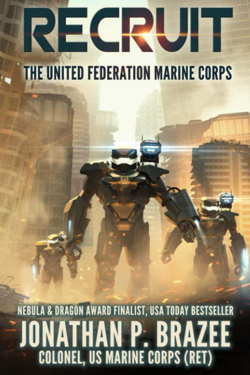 Recruit (The United Federation Marine Corps, Band 1) Contemporary literature