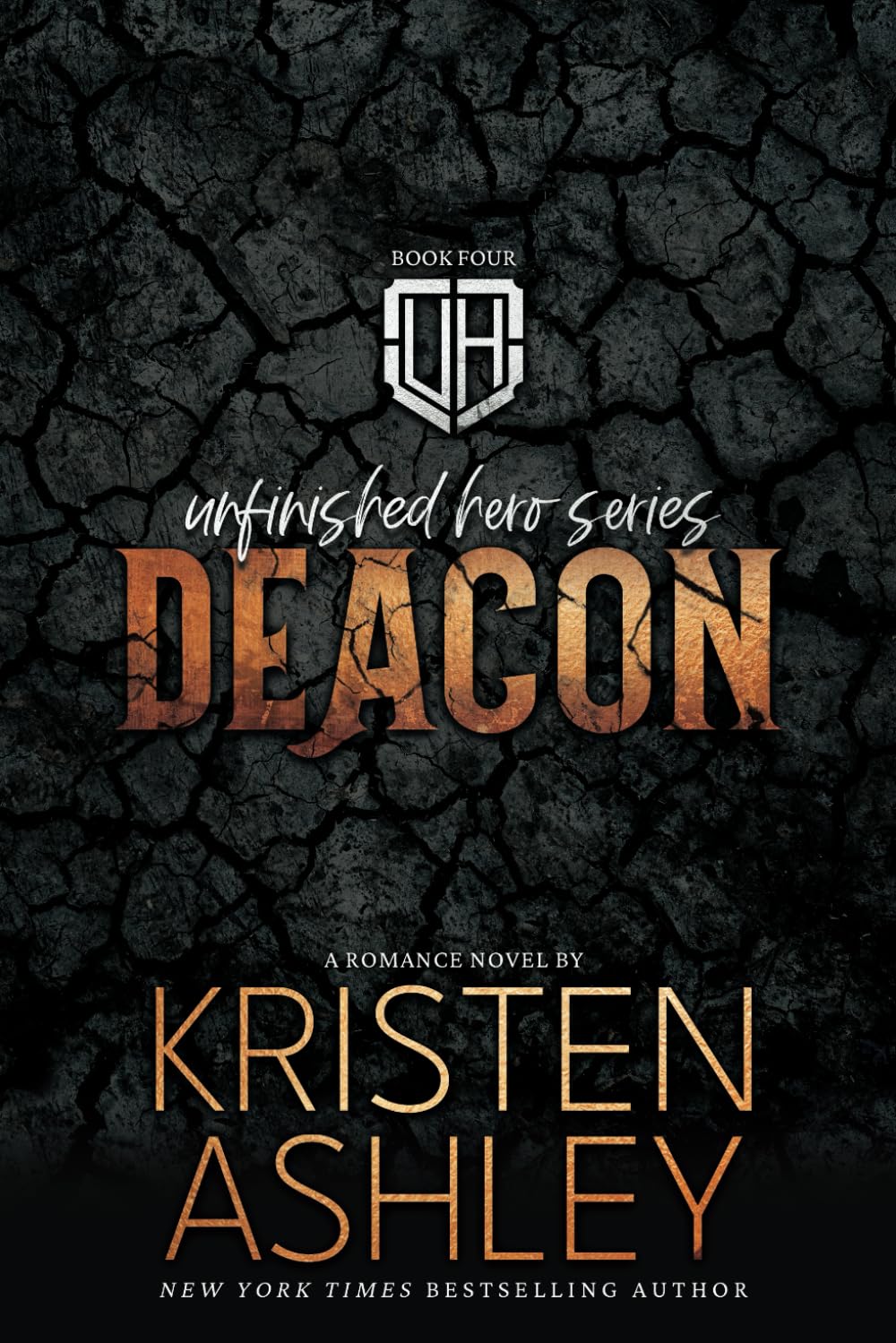 Deacon (The Unfinished Hero Series, Band 4) Contemporary literature