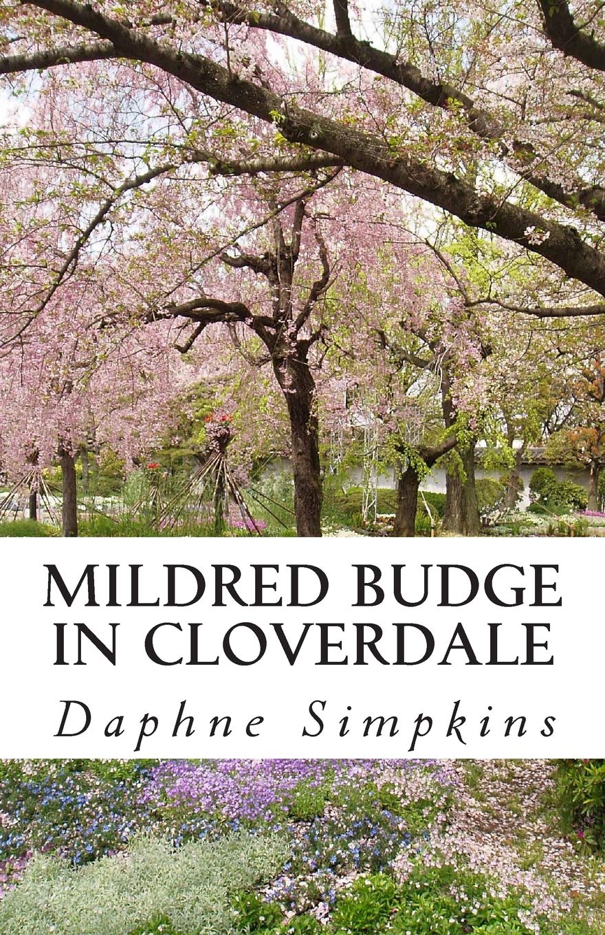 Mildred Budge in Cloverdale (The Adventures of Mildred Budge, Band 1) Contemporary literature