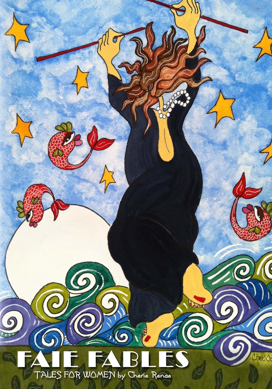 Faie Fables: Tales for Women Fairy Tales & Legends