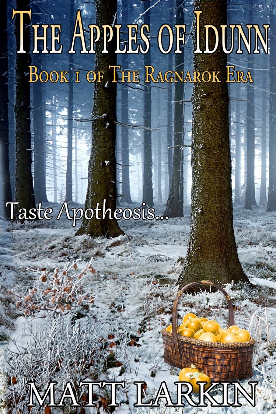 The Apples of Idunn (The Ragnarok Era, Band 1) Books