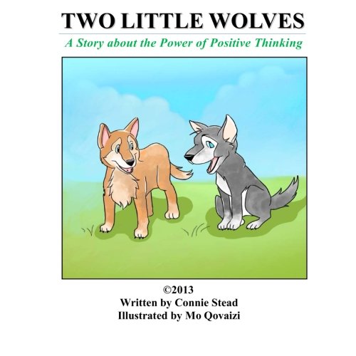 Two Little Wolves: A Story about the Power of Positive Thinking Novels & Short Stories