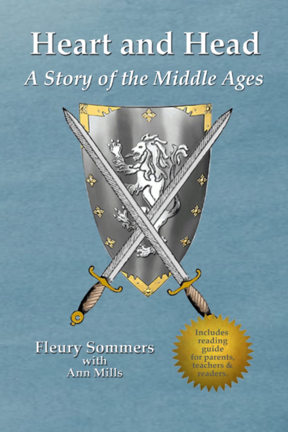 Heart and Head: A Story of the Middle Ages Action & Adventure