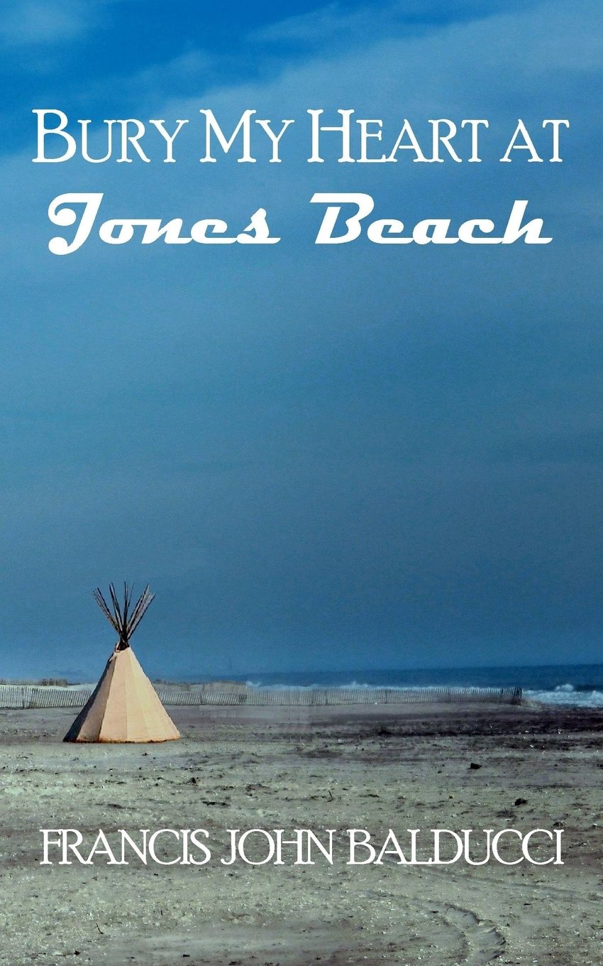 Bury My Heart at Jones Beach Humour & Satire