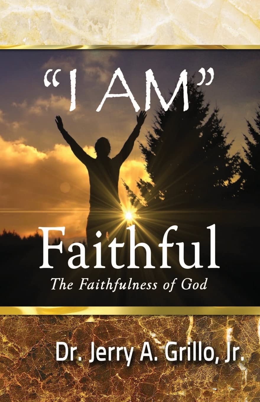 "I Am" Faithful: The Faithfulness of God Religion & Esotericism