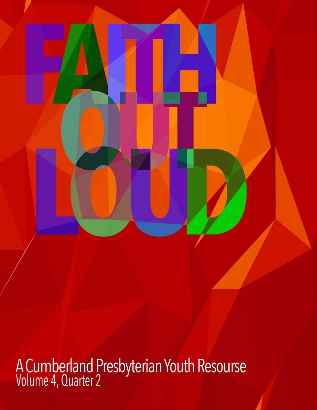 Faith Out Loud - Volume 4, Quarter 2 Religion & Esotericism