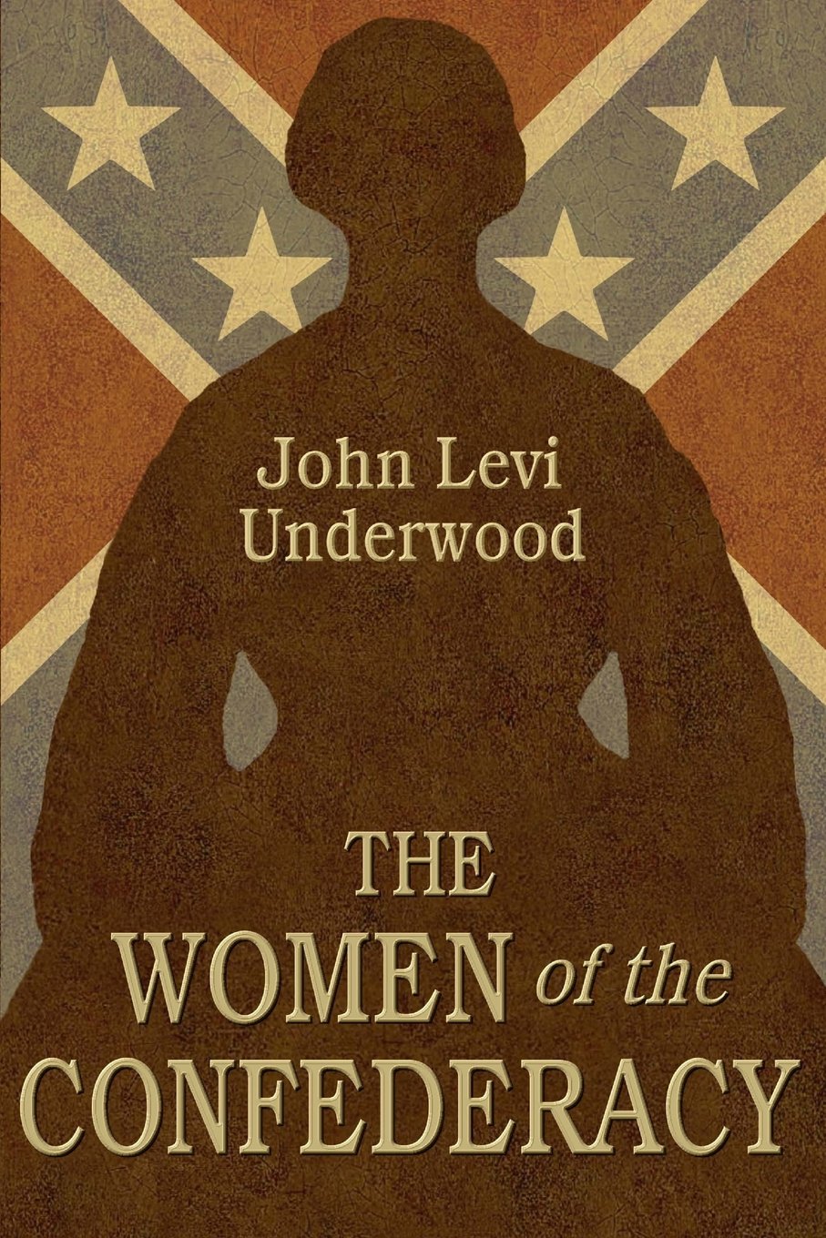 Women of the Confederacy Politics & History
