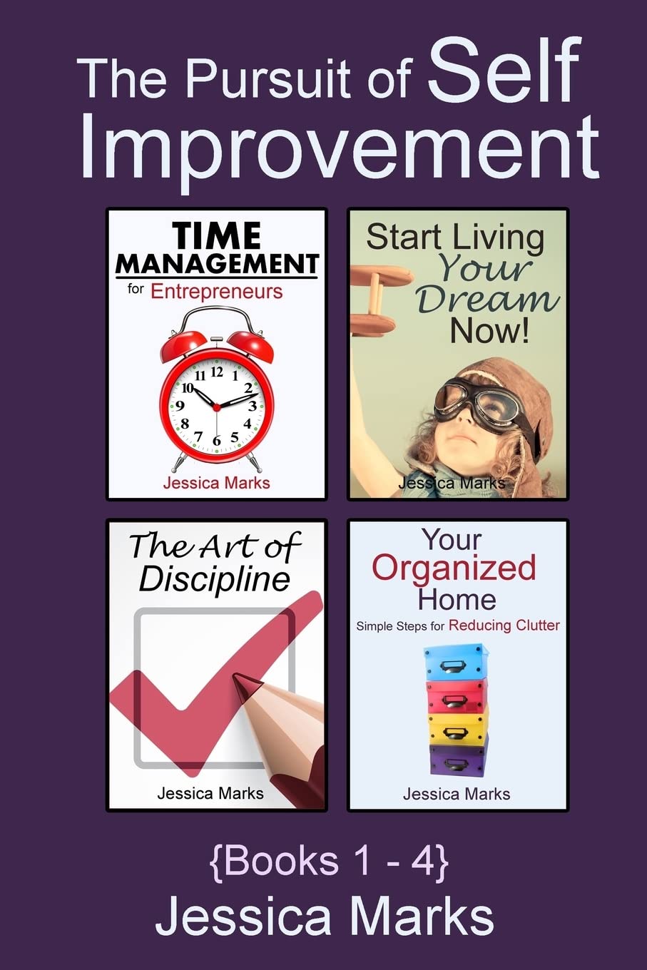 The Pursuit of Self Improvement Bundle Set 1: Books 1-4 Self-help
