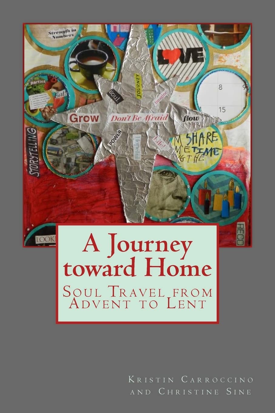 A Journey toward Home: Soul Travel from Advent through Epiphany Religion & Esotericism