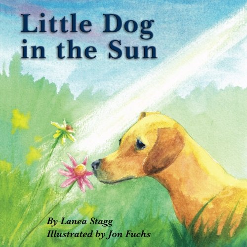 Little Dog in the Sun Novels & Short Stories