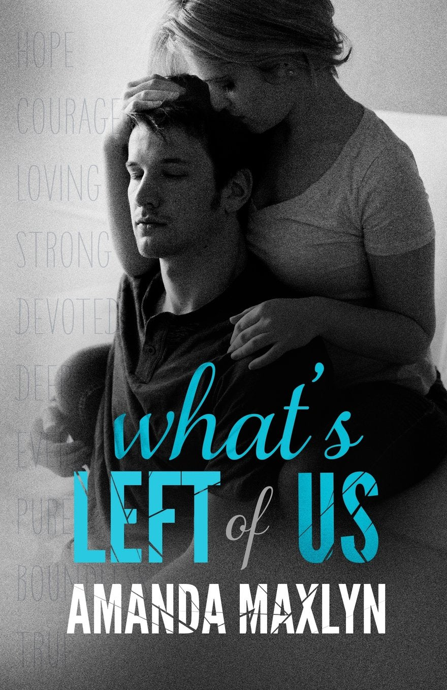 What's Left of Us (What's Left of Me, Band 2) Contemporary Romance