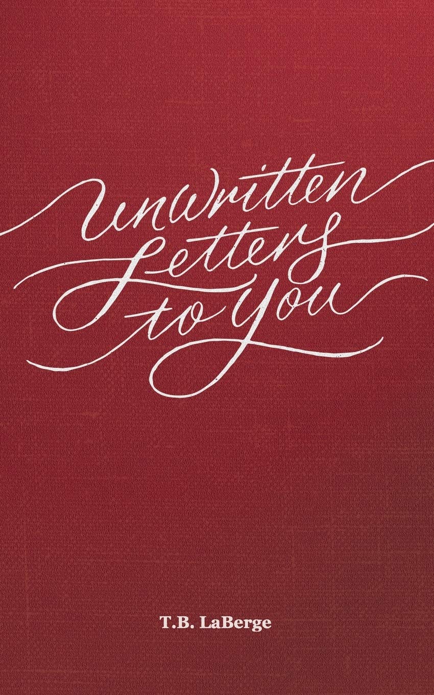 Unwritten Letters to You Poetry